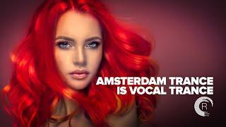 AMSTERDAM TRANCE IS VOCAL TRANCE [FULL ALBUM]