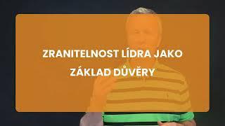 Zranitelnost jako základ důvěry | ScaleUp TIP #118