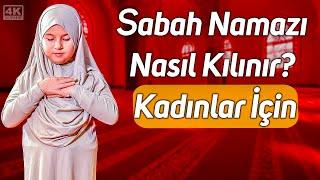 Kadınlar İçin Sabah Namazı Nasıl Kılınır?