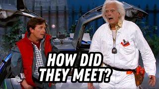 How did MARTY MCFLY and DOC BROWN meet? Answered