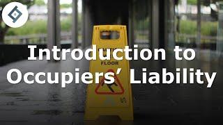 Introduction to Occupiers' Liability | Law of Tort