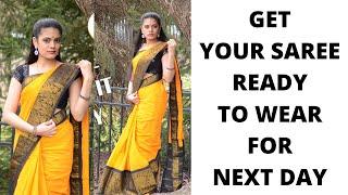 How to get your saree ready for the next day | With Love Sindhu