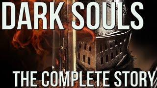 Dark Souls - Complete Story REDUX