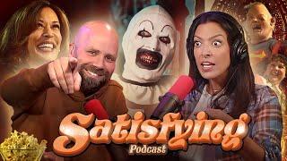 Horror Movies & Heavy Pat Downs - Satisfying Podcast Ep 47