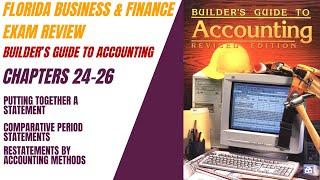 Builder's Guide To Accounting Chapters 24, 25 and 26 Review for the Florida Business & Finance Exam