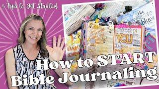 How to START Bible Journaling || 5 Steps to Get Started