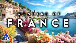 WONDERS OF FRANCE | Most Amazing Places, Villages & Fun Facts | 4K Travel Guide