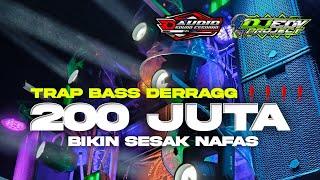 DJ TRAP REBORN ️️️200 JUTA BASS PANJANG BIKIN SESAK NAFAS ️️️