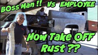 // Employee VS Big Boss Man !!  How To Take Off Rust Better   ??