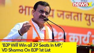 'BJP Will Win all 29 Seats In MP' | VD Sharma On BJP 1st List | Exclusive | NewsX