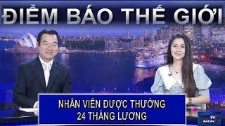 ĐIỂM BÁO THẾ GIỚI - 04/01/2025 - NHÂN VIÊN ĐƯỢC THƯỞNG 24 THÁNG LƯƠNG