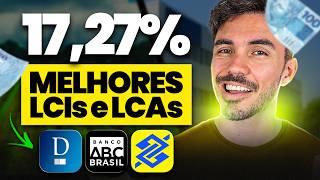 17,27%: RENDA FIXA pagando mais de 1% ao mês | Melhores Investimentos Isentos de IR - LCI e LCA