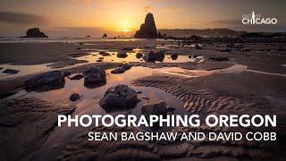 Photographing Oregon with David Cobb and Sean Bagshaw