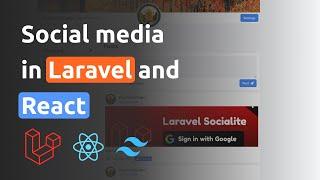 Social media in Laravel & React [FULL SERIES]