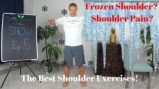 Shoulder Pain Exercises!  "Grow Young Fitness Show" (Episode 5)