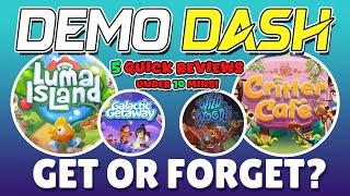 Demo Dash Game Reviews! | GET or FORGET? | Ep. 1