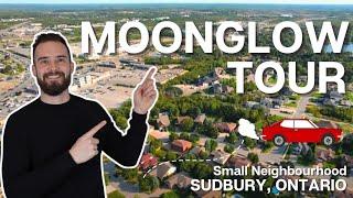 SUDBURY NEIGHBOURHOOD TOUR - MOONGLOW