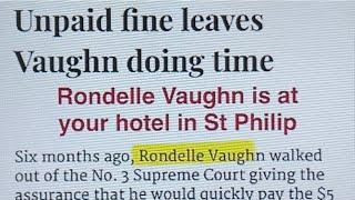 Rondelle Vaughn is at Hotel St Philip, but Rommel Harewood should bear some culpability - Barbados