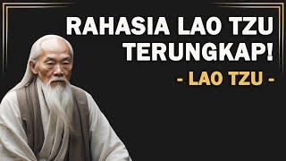 Rahasia Lao Tzu untuk Membuka Potensi Hidup yang Sebenarnya!