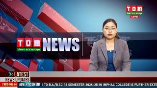 LIVE | TOM TV 8:00 PM MANIPURI NEWS, 15 NOV 2024