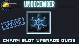 Undecember charm slot upgrades -Revised! A dummies guide (from a dummy)