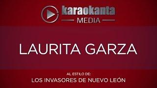 Karaokanta - Los Invasores de Nuevo León - Laurita Garza