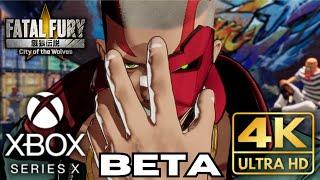 FATAL FURY City of the Wolves OPEN Beta | Epic Vox Gameplay | Xbox Series X |S | 4K | No Commentary