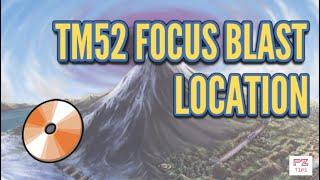 Where to find TM52 Focus Blast - Pokemon Platinum