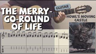 The Merry-Go-Round of Life / Howl’s Moving Castle (Guitar) [Notation + TAB]