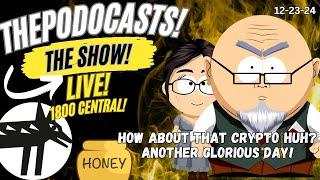 ThePodocasts on the KPOD Network - Yet another glorious crypto day!