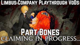 Limbus Company Playthrough Part Yamcha | Yield my flesh...