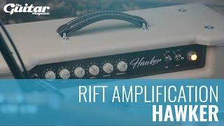 Rift Amplification Hawker Demo | TGM Gear Demos