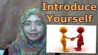 [LEARN MALAY] 221-Introduce Yourself