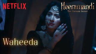 Sanjeeda Shaikh as Waheeda | Heeramandi: The Diamond Bazaar | Sanjay Leela Bhansali