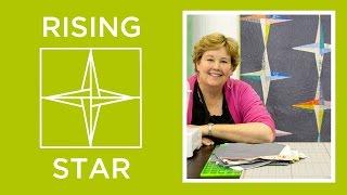 Make a Rising Star Quilt with Jenny Doan of Missouri Star! (Video Tutorial)