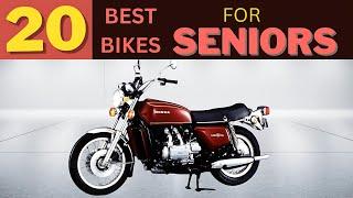 20 Best Motorcycles For Senior Riders in 2024