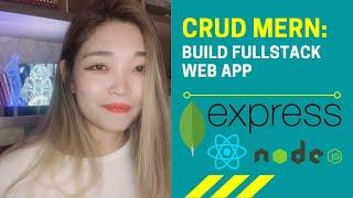 Building a fullstack web app | CRUD MERN tutorial