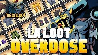 LA LOOT OVERDOSE - MEGALOOT