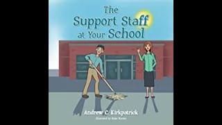 The Support Staff at Your School