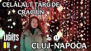 Celălalt Târg de Crăciun din Cluj-Napoca | Lights on România 2024