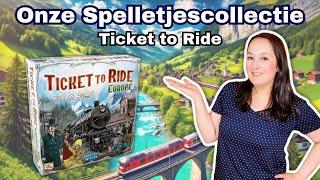 Onze spelletjescollectie: Ticket to Ride (NL)