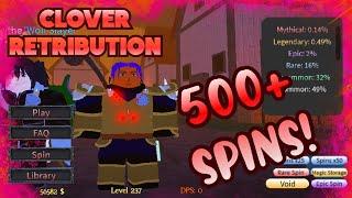 [NEW CODE] What I got with 500+ MAGIC spins in Clover Retribution [Part 2]!