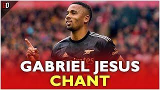 GABRIEL JESUS ARSENAL CHANT - "Ohh I believe in Jesus..."