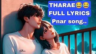 NEW PNAR SONG (THARAE  COMEDY SONG) Full lyrics    @mandakaniproduction5670