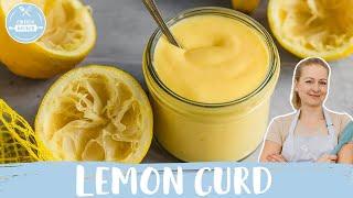 Lemon Curd  | schnelles Grundrezept | Einfach Backen