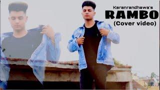 RAMBO : karanrandhawa (cover video) new latest song 2021: Prince Choudhary