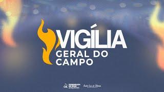 VIGÍLIA GERAL DO CAMPO | AO VIVO 01/11/2024 | IEADARI TV