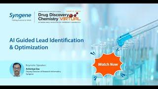 AI Guided Lead Identification and Optimization by Dr Achintya Das