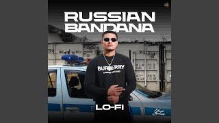 Russian Bandana (Lo-Fi)