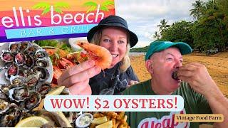 ELLIS BEACH CAIRNS  $2 OYSTERS! ️